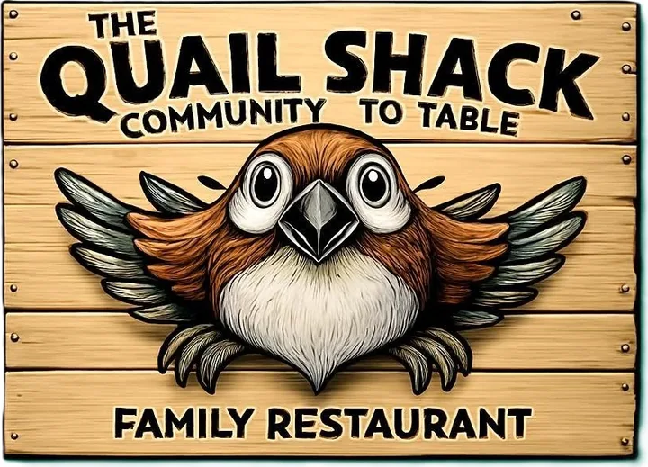 The Quail Shack — Community to Table